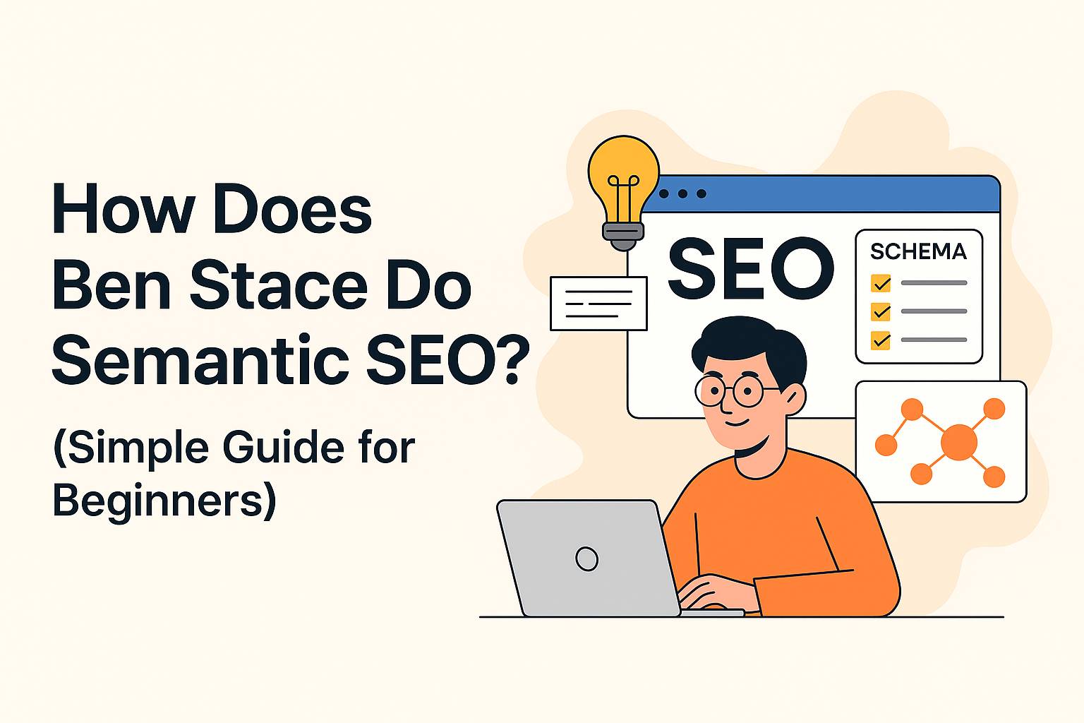Ben Stace Semantic SEO Guide